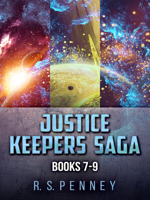 cover image of Justice Keepers Saga--Books 7-9